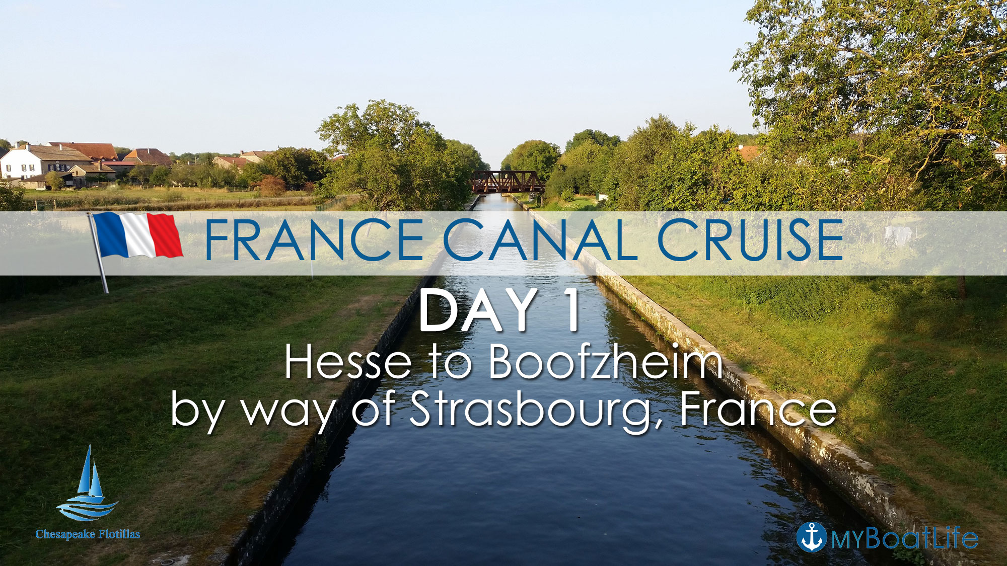 france canal cruise day 1