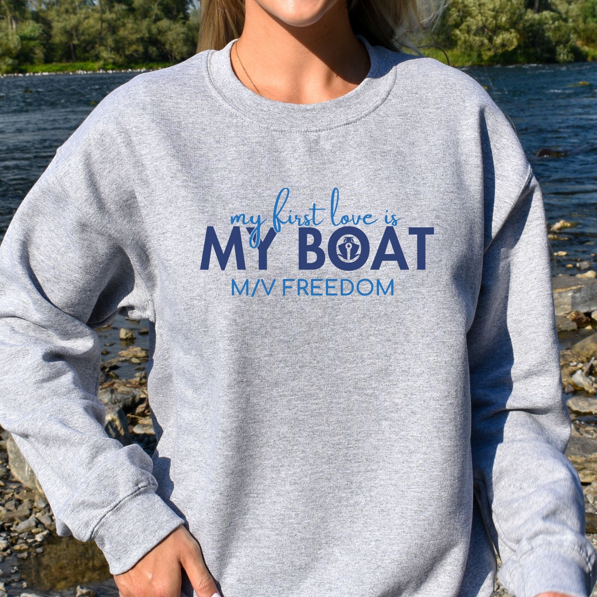 Personalized Boat Name First Love Sweatshirt